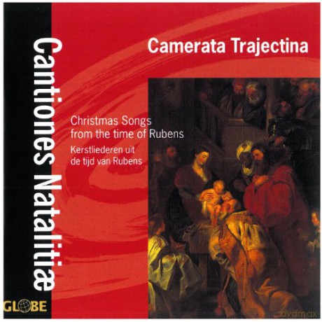 Camerata Trajectina: Cantiones Natalitiae. Kerstliederen uit de tijd van Rubens [CD]