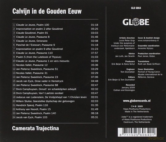 Camerata Trajectina: Calvijn in de Gouden Eeuw. Calvinist music from France and Netherlands [CD]