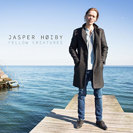 Jasper Hoiby: Fellow Creatures [CD]