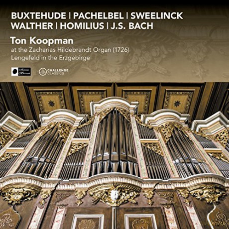 Ton Koopman: Ton Koopman at the Zacharias Hildebrandt Organ (1726) in Lengefeld in the Erzgebirge [CD]