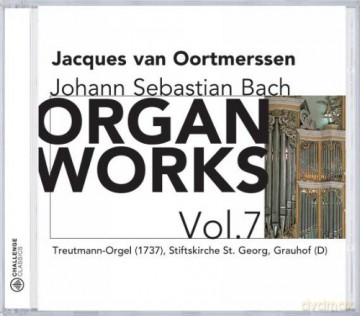 Jacques Van Oortmerssen: Johann Sebastian Bach: Organ Works, vol. 7 [CD]