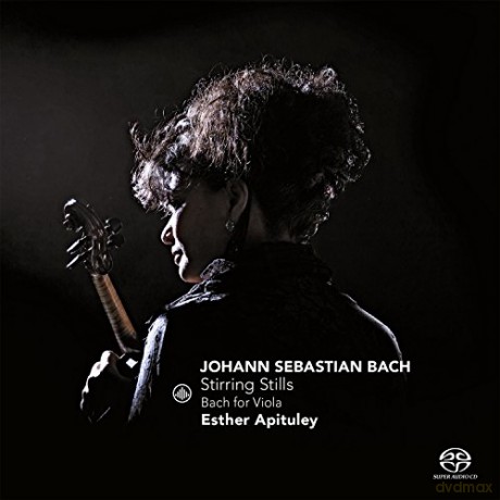 Esther Apituley: Johann Sebastian Bach: Stirring Stills - Bach for Viola [SACD]