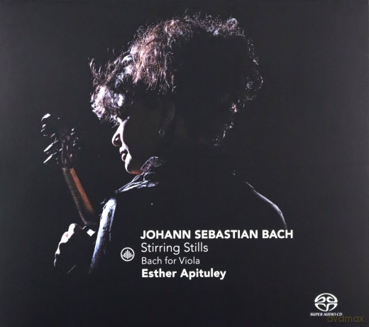 Esther Apituley: Johann Sebastian Bach: Stirring Stills - Bach for Viola [SACD]