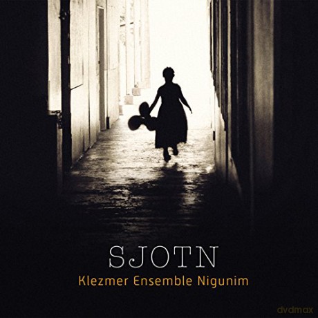 Nigunim Klezmer Ensemble: Sjotn [CD]