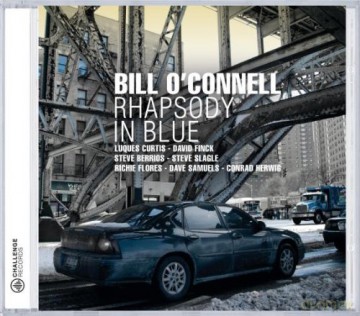 Bill O'Connell: Rhapsody in Blue [CD]