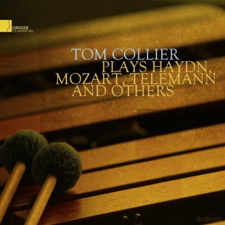 Tom Collier: Play Haydn, Mozart, Telemann and others [CD]