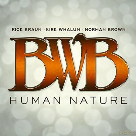 BWB: Human Nature [CD]