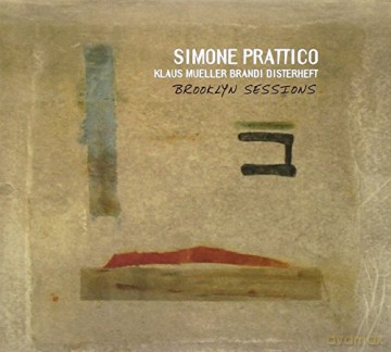 Simone Prattico: Brooklyn Sessions [CD]