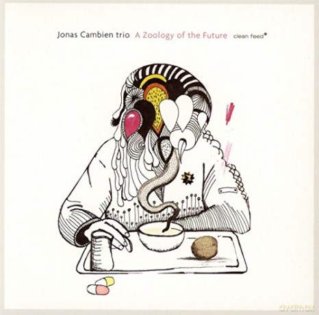 Jonas Cambien Trio: A Zoology of the Future [CD]