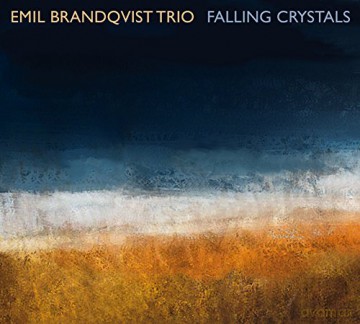 Emil Brandqvist Trio: Falling Crystals [Winyl]