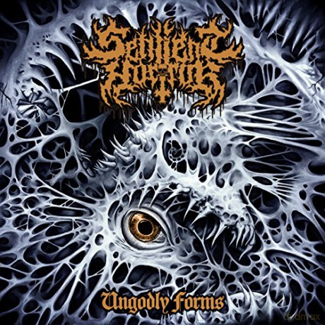 Sentient Horror: Ungodly Forms [CD]