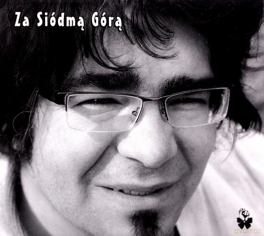 Za Siódmą Górą: Rogalów - piosenki ku pokrzepieniu serc (digipack) [CD]