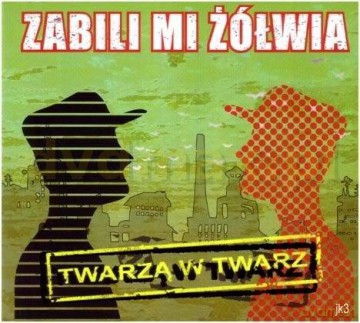 Zabili Mi Żółwia: Twarzą w twarz (digipack) [CD]