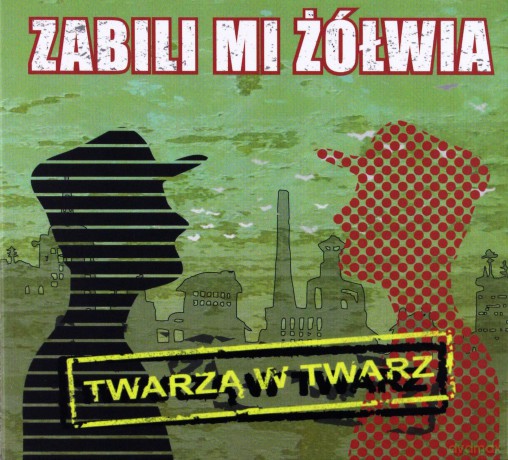 Zabili Mi Żółwia: Twarzą w twarz (digipack) [CD]