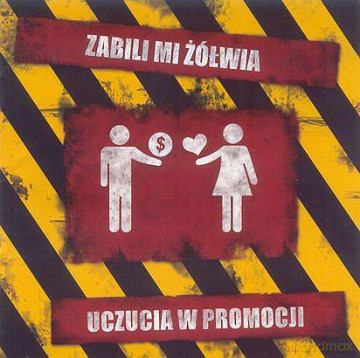 Zabili Mi Żółwia: Uczucia w promocji [CD]