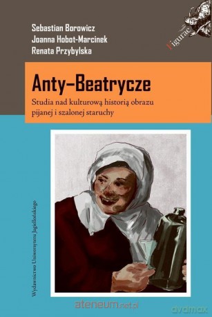 Anty-Beatrycze [KSIĄŻKA]