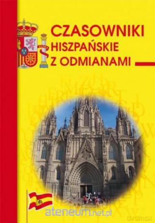 Czasowniki hiszpańskie z odmianami - Adam Węgrzyn [KSIĄŻKA]