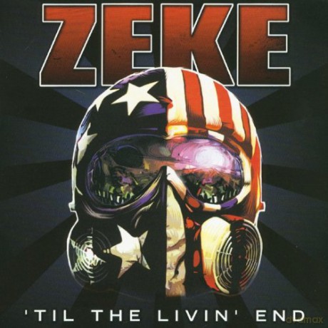 Zeke: Til The Livin End [CD]