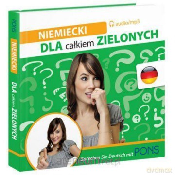 Dla całkiem zielonych. Niemiecki audio [KSIĄŻKA]