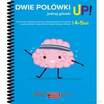 Dwie połówki jednej główki UP! 4-5 lat [KSIĄŻKA]