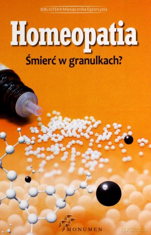 Homeopatia. Śmierć w granulkach [KSIĄŻKA]
