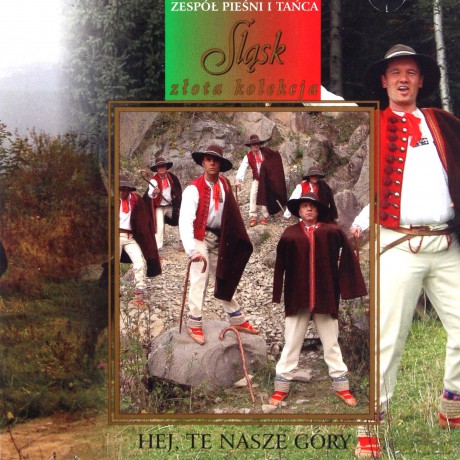 Zespół Pieśni I Tańca Śląsk: Hej te nasz góry vol. 3 [CD]