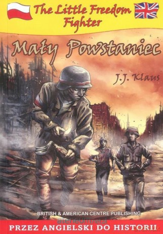 Mały Powstaniec (polsko/angielski) - J. J. Klaus [KSIĄŻKA]