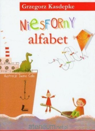 Niesforny alfabet - Grzegorz Kasdepke [KSIĄŻKA]