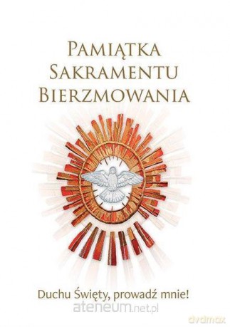 Pamiątka Sakramentu Bierzmowania [KSIĄŻKA]