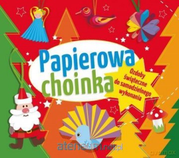 Papierowa choinka - Elżbieta Sekuła [KSIĄŻKA]