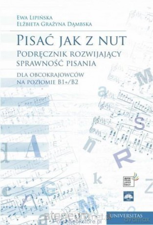 Pisać jak z nut - Ewa Lipińska, Elżbieta Grażyna Dąmbska [KSIĄŻKA]