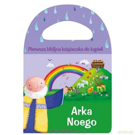 Piszcząca seria kąpielowa. Arka Noego [KSIĄŻKA]