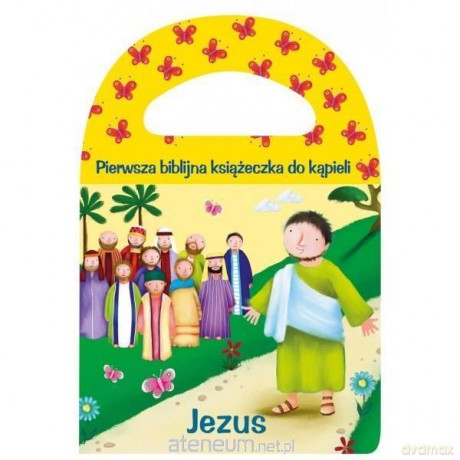Piszcząca seria kąpielowa. Jezus [KSIĄŻKA]