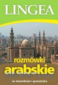 Rozmówki arabskie ze słownikiem i gramatyką [KSIĄŻKA]