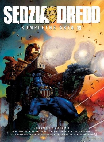 Sędzia Dredd. Kompletne Akta 13 - Alan Grant, John Wagner [KOMIKS]