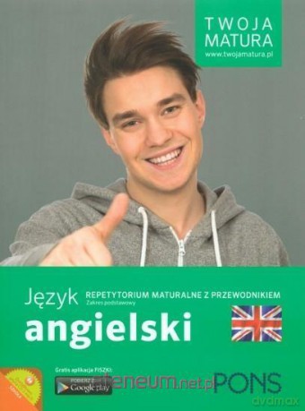 Twoja matura. Repetytorium maturalne... Angielski [KSIĄŻKA]