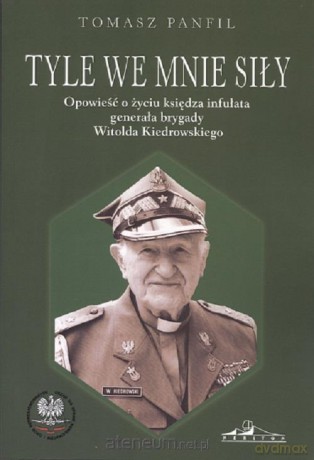 Tyle we mnie siły. Opowieść o życiu księdza... - Tomasz Panfil [KSIĄŻKA]