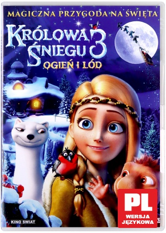 Królowa Śniegu 3: Ogień i Lód [DVD]