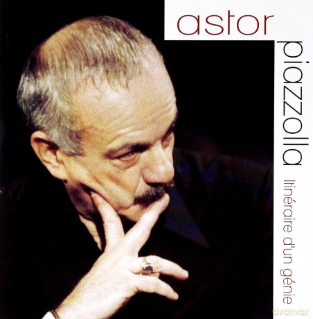 Astor Piazzolla: Itineraire D'un Genie [CD]