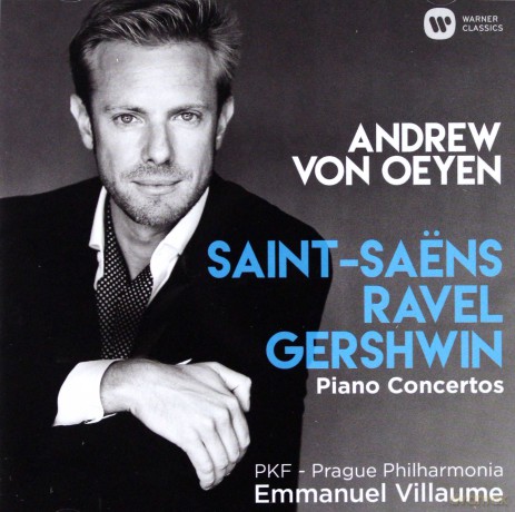 Andrew Von Oeyen: Saint-Saens, Ravel, Gershwin [CD]