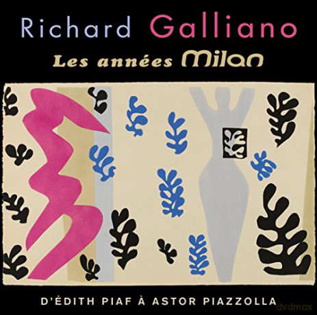 Richard Galliano: The Milan Years [2CD]