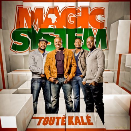 Magic System: Toute Kale [CD]