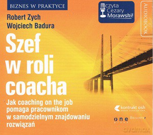 Szef w roli coacha - Robert Zych, Wojciech Badura [AUDIOBOOK] [CD]