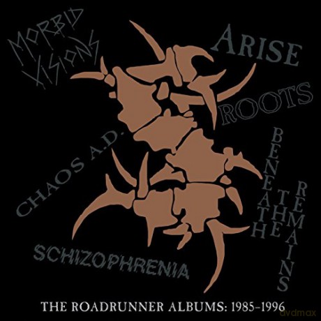Sepultura: The Roadrunner Albums 1985-1996 [6CD]