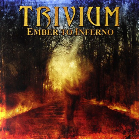 Trivium: Ember To Inferno [2xWinyl]