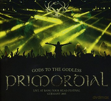 Primordial: Gods To The Godless (Limited Edition) [CD]