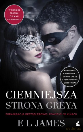 Ciemniejsza strona Greya (okładka filmowa) - El James [KSIĄŻKA]
