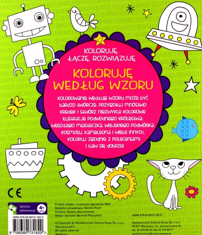 Koloruję według wzoru. Koloruję, łączę, rozwiązuję [KSIĄŻKA]