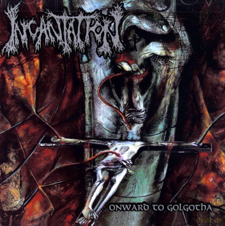 Incantation: Onward To Golgotha [CD]