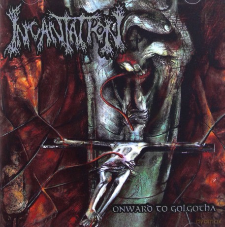 Incantation: Onward To Golgotha [CD]